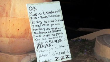 The message left by the dead blogger's body by the notorious Zetas drug cartel.
