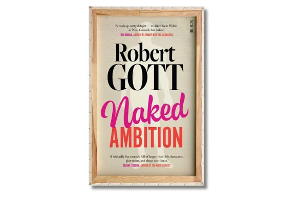 Naked Ambition by Robert Gott