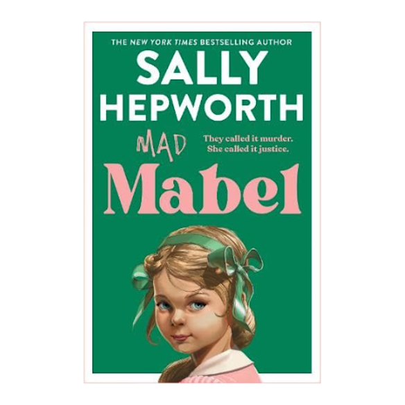 Mabel louca por Sally Hepworth