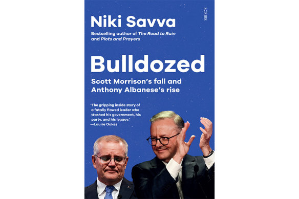 Bulldozed by Niki Savva.