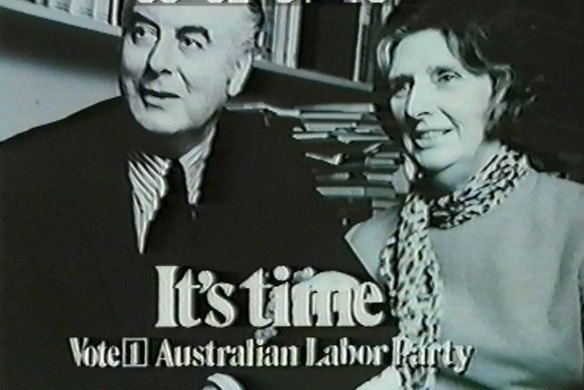  Gough Whitlam’s 1972 ‘It’s time’ campaign.