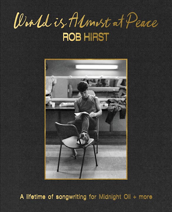 The cover of Rob Hirst’s posthumous book of lyrics, photos and stories.