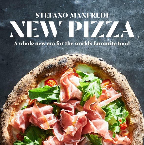 Images and tips from Stefano Manfredi's New Pizza, published by Murdoch Books, RRP $39.99.