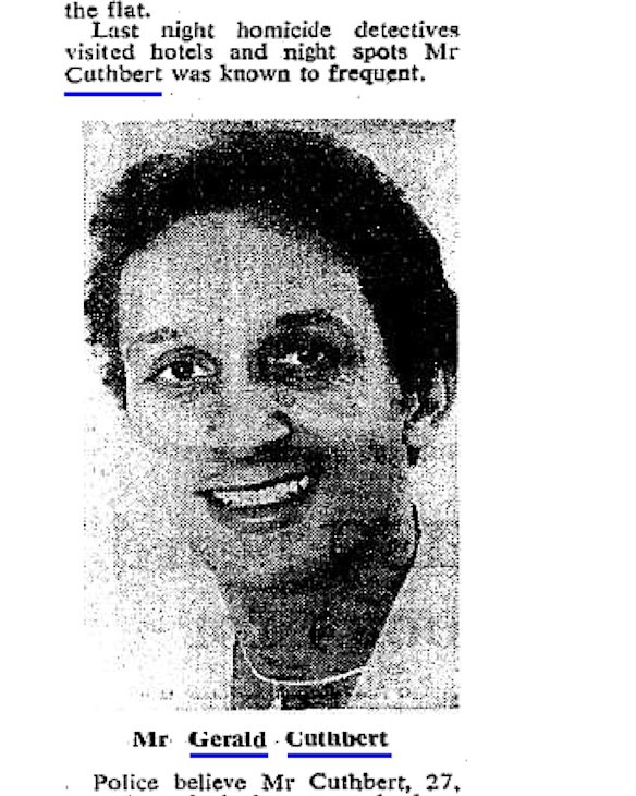 Gerald Cuthbert, 27, stabbed 64 times, Paddington unit, October 17, 1981.