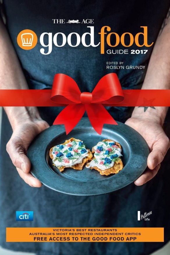 The Age 2017 Good Food Guide, $14.99 from The Store,  
<a href="https://www.thestore.com.au/the-good-food-guide-melbourne-book-and-app-christmas-offer" target="_blank">thestore.com.au</a>.