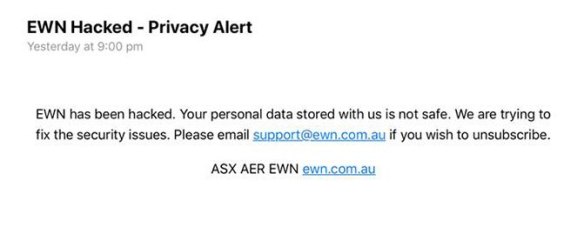 The message sent out on Friday night was not sent by EWN, but an attempt to damage the company's reputation.