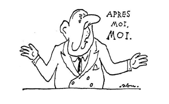 “After me, me.” Cartoon of Charles de Gaulle from the SMH, June 1, 1968.