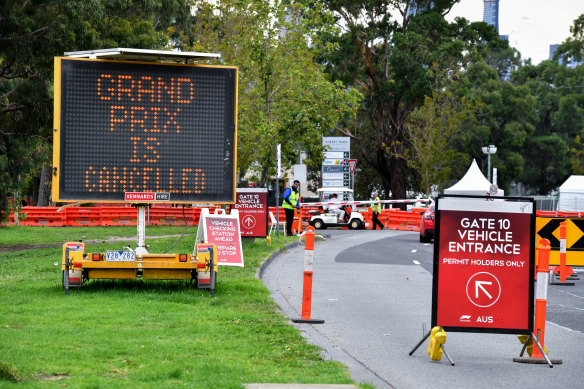 The message that awaited grand prix fans at Albert Park last March.