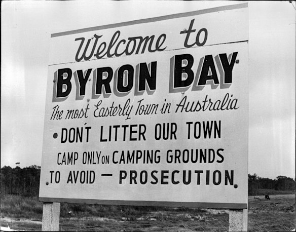 The sign which greets visitors to Byron Bay. The warning about camping in legal areas was vigorously enforced, much to the chagrin of Surf Board Riders. April 28, 1974.
