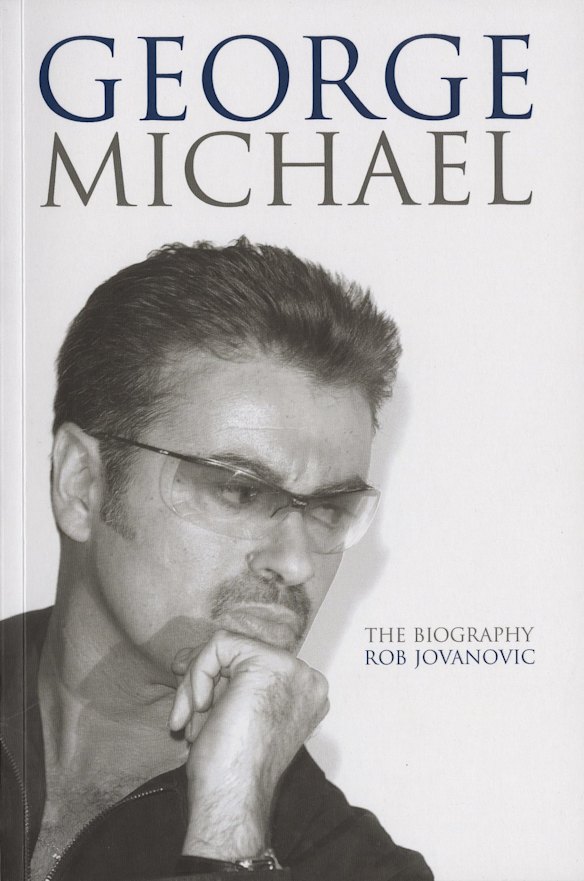 George Michael - the biography by Rob Jovanovic
