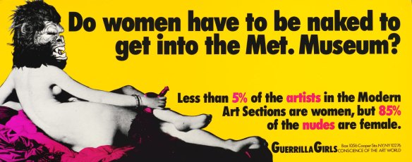 'Do women have to be naked to get into the Met. Museum?' 1989 from Portfolio 'Compleat' 1985-2012 poster.