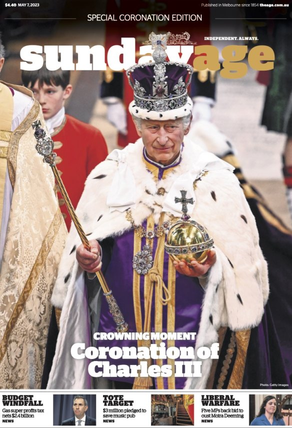 The Sunday Age’s front page for Sunday, May 6, 2023, marking the coronation of King Charles III.