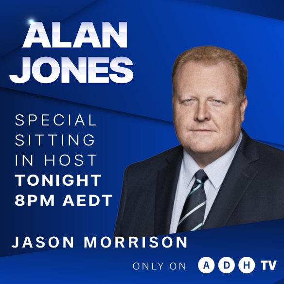 Jason Morrison has filled in for Alan Jones on ADH TV.