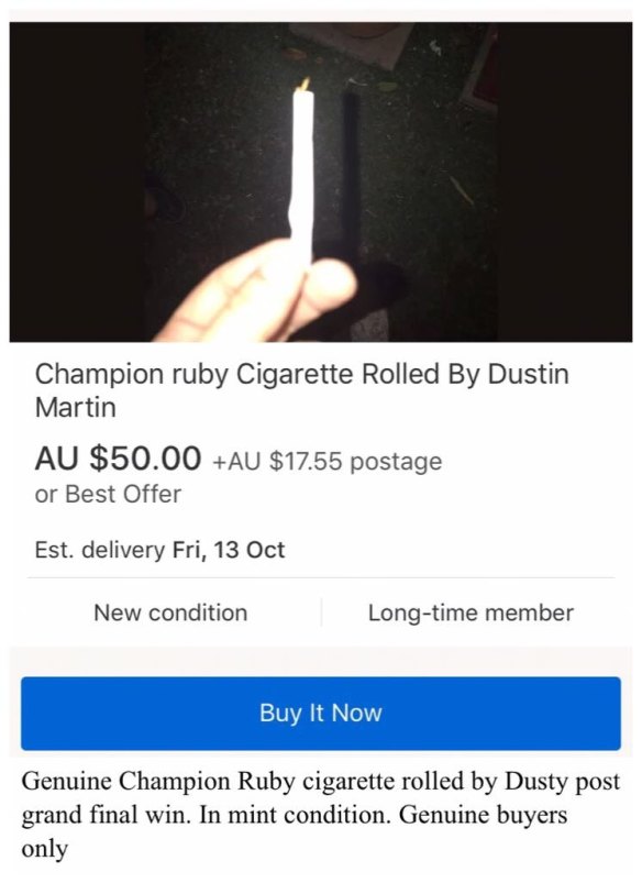 A cigarette rolled by Dustin Martin appeared on eBay this week.