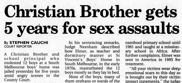 Elmer was first convicted in 1998 on 12 counts of indecent assault involving boys under his care in the 1970s.