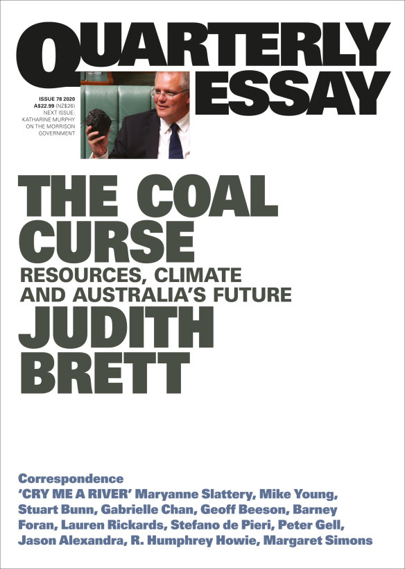 Quarterly Essay, <i>The Coal Curse</i> by Judith Brett