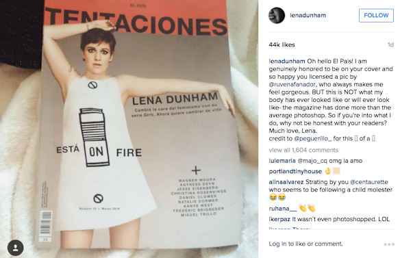 Actress, writer and body positivity campaigner Lena Dunham called out Spanish magazine Tentaciones for excessively Photoshopping a picture of her on its cover. As it turns out, they hadn’t actually used any Photoshop, informing her in a letter but commending her for maintaining her "rebellious spirit". 
