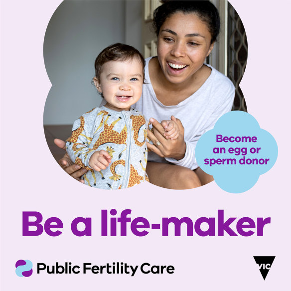 One of the advertisements from the state government’s new campaign to get Victorians to do<em></em>nate sperm and eggs.