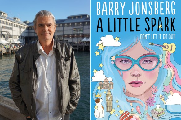 “I think I’ve made up for some of my mistakes as an absentee father in the book,” says author Barry Jonsberg, left, about his latest work, A Little Spark.  
