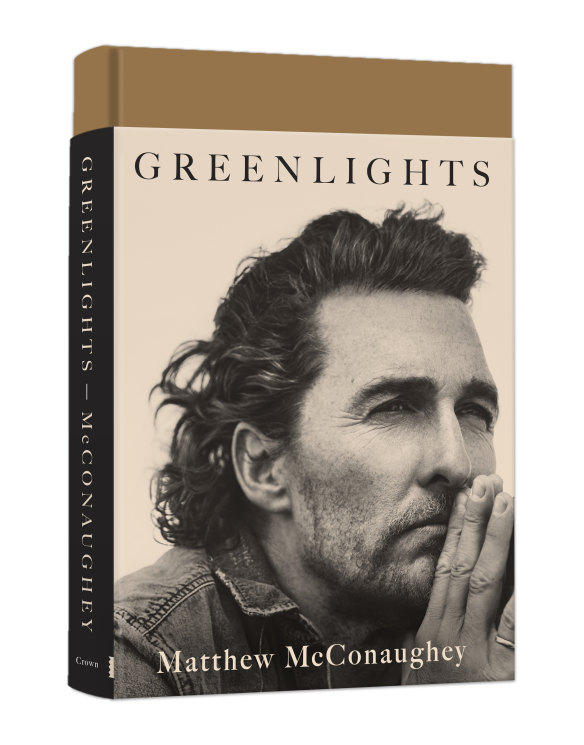 Matthew McConaughey's memoir, Greenlights.