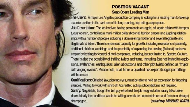 Wanted ... a new chin on the daytime soap block. (CV courtesy of Michael Idato).