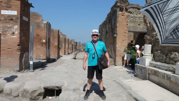 Garry Partridge in Pompeii ... money well spent.