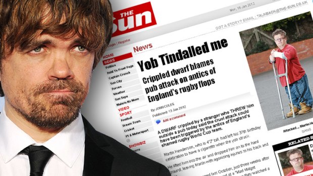 Fame ... Peter Dinklage named Martin Henderson, who featured in UK newspaper  The Sun after being injured in a 'dwarf-toss' prank.
