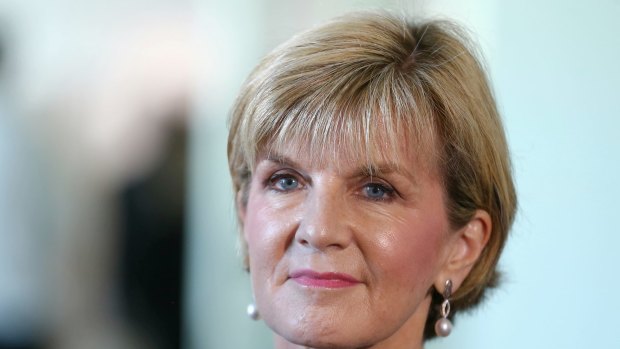 Foreign Minister Julie Bishop.