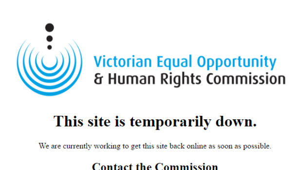 The Victorian Equal Opportunity and Human Rights Commission website was hacked at 11.25am on Tuesday. 
