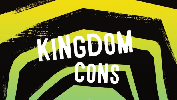 Kingdom Cons by Yuri Herrera.