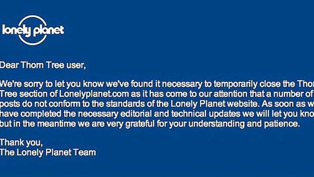 "They [the BBC] went into full, freak-out, panic attack mode" ... the message greeting visitors to the Lonely Planet Thorn Tree forum.