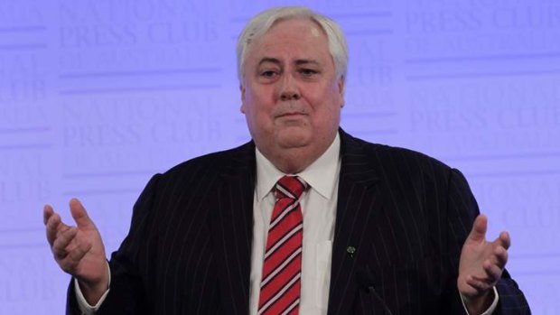 What he said: Clive Palmer.