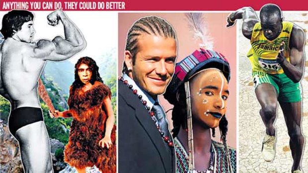 From left: Any Neanderthal girl could have beaten Arnold Schwarzenegger in an arm wrestle, even David Beckham's metrosexuality pales alongside that of the nomadic Wodaabe men of Niger who spend an average 3.1 hours a day in front of a mirror. The world's fastest man, Usain Bolt, has run as fast as 42km/h. Footprints left by an Aboriginal man 20,000 years ago show he was sprinting at 37km/h and accelerating. He had no spiked shoes, special track or training.
