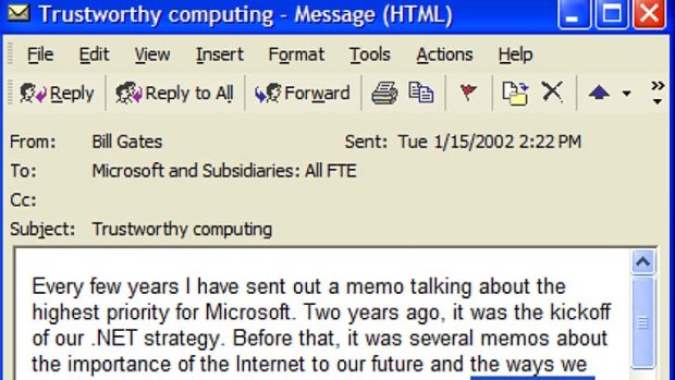 This email from Bill Gates set the ball rolling on February 15, 2002.