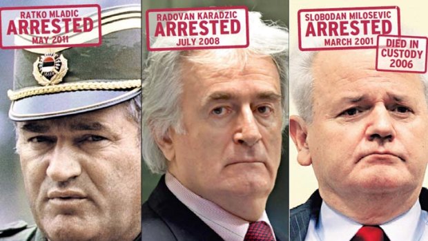 Ratko Mladic . . . former Bosnia Serb army commander, awaiting extradition; Slobodan Milosevic . . . former Yugoslav president, died in ICC custody in March 2006; and Radovan Karadizic . . . former Bosnia Serb leader, on trial at the International Criminal Court. Charges for all: genocide, crimes against humanity.