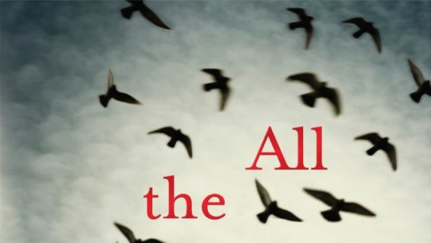All the Birds, Singing, by Evie Wyld.
