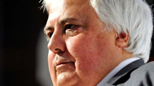 Clive Palmer.