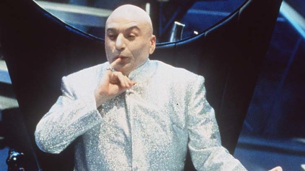 Mike Myers as Dr Evil.