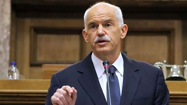 "Let us allow the people to have the last word, let them decide on the country's fate" ... Greek Prime Minister George Papandreou.