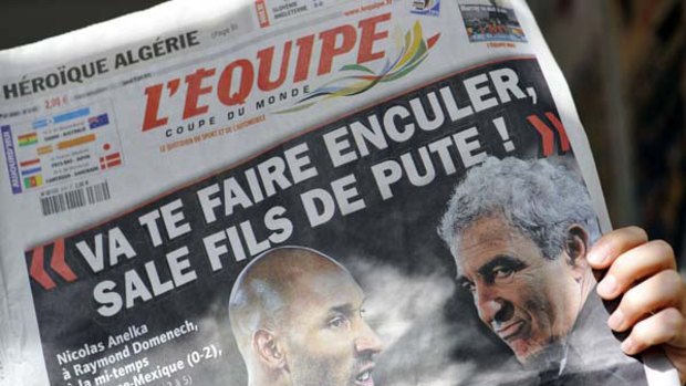 "F--- you, you dirty son of a bitch" ... what Nicolas Anelka reportedly said to manager Raymond Domenech, French sport newspaper L'Equipe reported.