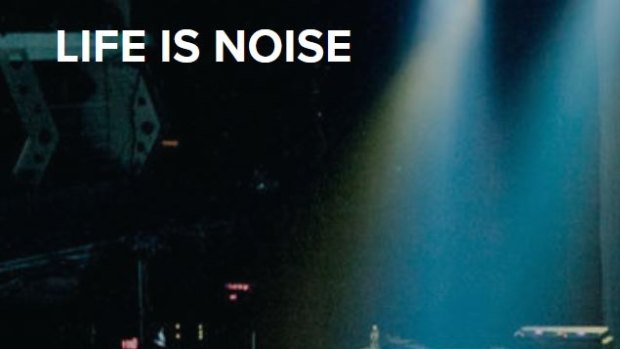 Life is Noise was established in Perth by Dave Cutbush.