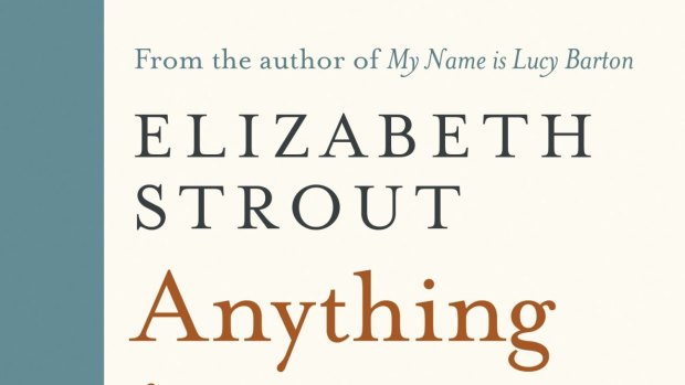 Anything is Possible. By Elizabeth Strout.