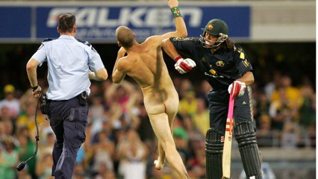 Andrew Symonds lets streaker Robert Ogilvie have it, unleashing a shoulder charge on the nude Brisbane mine worker during his 2008 pitch invasion at the Gabba. Fined $1500, Ogilvie said he did not regret his actions because 'you only live once.'