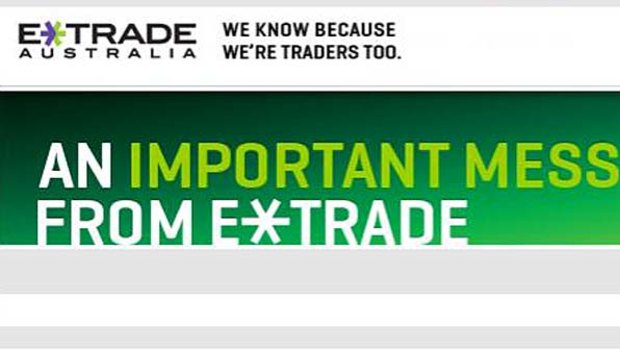 ETrade customers were sent an email on January 5 advising the website had been impacted by a DOS attack.