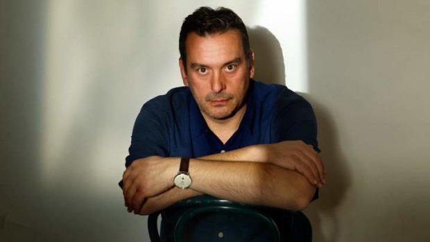 Christos Tsiolkas: "That self-doubt was still there and in some moments it was greater than before."