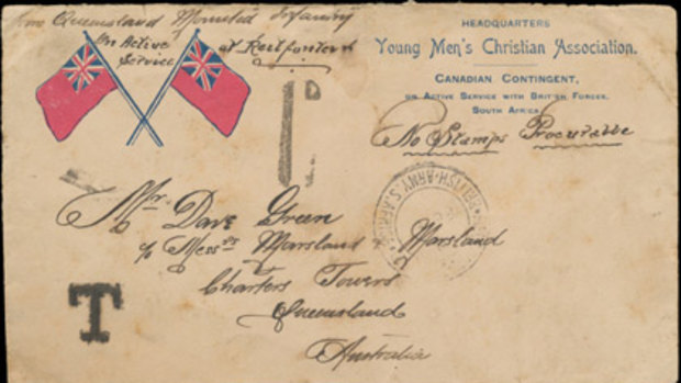 Thousands of Australians served in South Africa during the Boer War but mail sent during the conflicts is quite rare. This envelope, borrowed by the Canadian contingent by a Queensland soldier, is now worth an estimated $500.