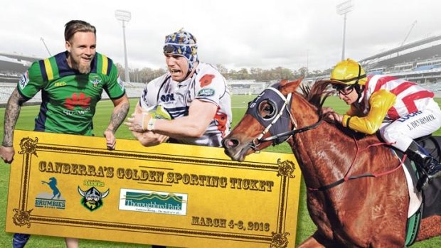 The Raiders, Brumbies and Black Opal race day are all on the same weekend next March.