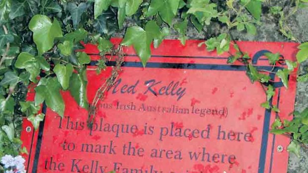 A plaque marks the site of the Kelly home in County Tipperary.