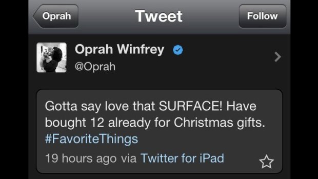 A screenshot of Oprah Winfrey's Twitter endorsement of the Microsoft Surface shows she sent the tweet from an iPad.
