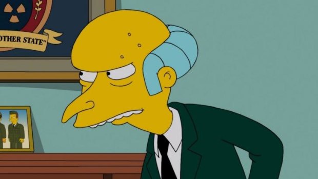 Mr Burns may be sounding a little different soon. 